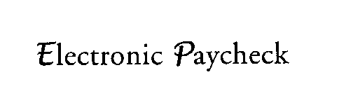 ELECTRONIC PAYCHECK