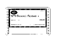 EP. PAY TO THE ORDER OF ELECTRONIC PAYCHECK $ DOLLARS 2001-91