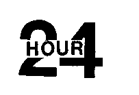 24 HOUR