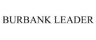 BURBANK LEADER