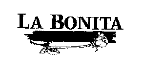 LA BONITA