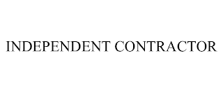 INDEPENDENT CONTRACTOR