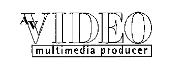 AV VIDEO MULTIMEDIA PRODUCER