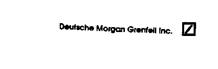 DEUTSCHE MORGAN GRENFELL INC.