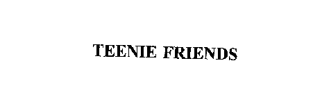 TEENIE FRIENDS