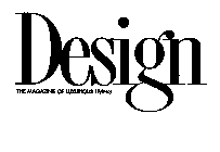 DESIGN THE MAGAZINE OF LUXURIOUS LIVING