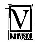 V INNOVISION