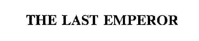 THE LAST EMPEROR