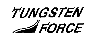TUNGSTEN FORCE