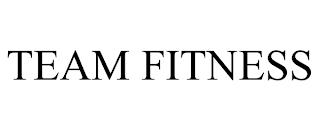 TEAM FITNESS