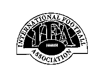 IFA INTERNATIONAL FOOTBALL ASSOCIATION