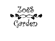 ZOES GARDEN