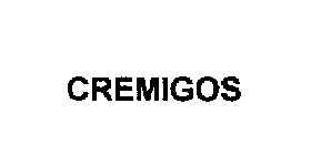 CREMIGOS