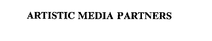 ARTISTIC MEDIA PARTNERS