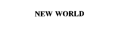 NEW WORLD