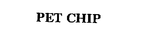 PET CHIP