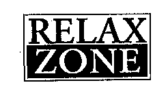 RELAX ZONE