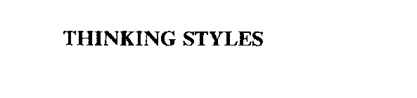 THINKING STYLES