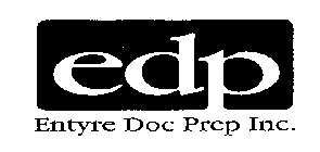 EDP ENTYRE DOC PREP INC.