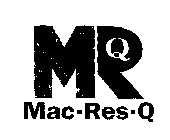 MRQ MAC-RES-Q