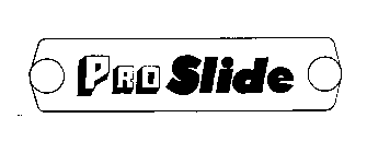 PRO SLIDE