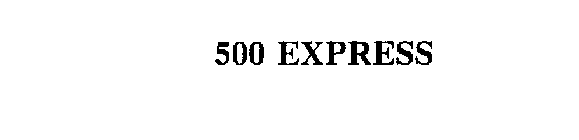 500 EXPRESS