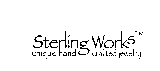 STERLING WORKS UNIQUE HAND CRAFTED JEWELRY