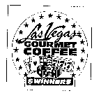 LAS VEGAS GOURMET COFFEE $WINNER$