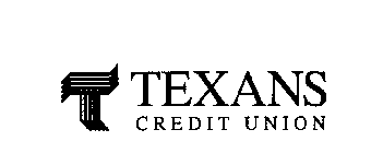 T TEXANS CREDIT UNION