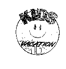 KIDS VACATION ID