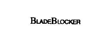 BLADEBLOCKER