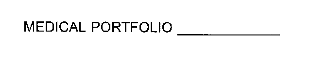 MEDICAL PORTFOLIO