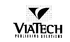 VIATECH PUBLISHING SOLUTIONS