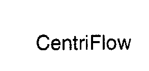 CENTRIFLOW