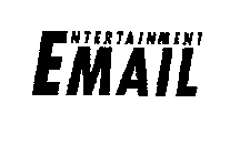 ENTERTAINMENT MAIL