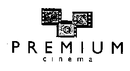 PREMIUM CINEMA