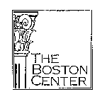 THE BOSTON CENTER