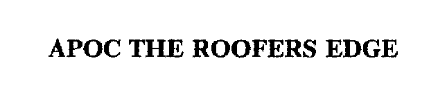 APOC THE ROOFERS EDGE