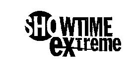 SHOWTIME EXTREME