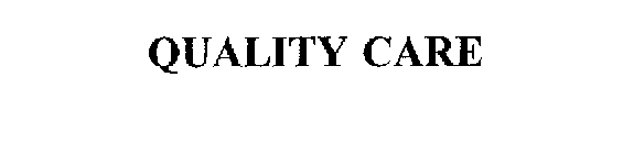 QUALITY CARE