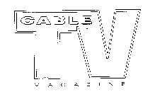CABLE TV MAGAZINE