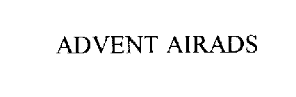 ADVENT AIRADS