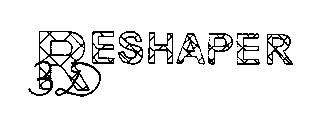 RESHAPER