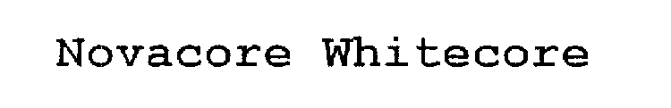 NOVACORE WHITECORE