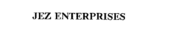 JEZ ENTERPRISES