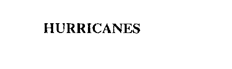 HURRICANES