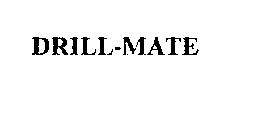 DRILL-MATE