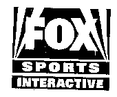 FOX SPORTS INTERACTIVE