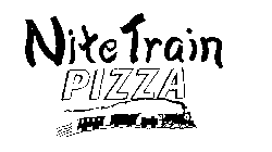 NITE TRAIN PIZZA