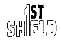 1ST SHIELD